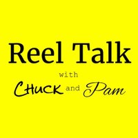 Reel Talk with Chuck and Pam #RTCP(@RT_Chuck_Pam) 's Twitter Profile Photo