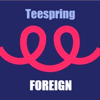 Official Teespring FOREIGN Shop. iPhone Cases, Apparel (T-Shirts, Hoodies), Pillow Cases, etc.