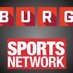 BURG Sports Network (@burgsportsnet) Twitter profile photo BURG Sports Network (@burgsportsnet) Twitter profile photo