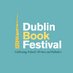 Dublin Book Festival (@dublinbookfest) Twitter profile photo Dublin Book Festival (@dublinbookfest) Twitter profile photo