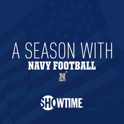 @SHOSports series chronicling a full college football season with @NavyFB available now on @Showtime.