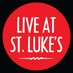 Live At St. Luke's (@liveatstlukes) Twitter profile photo Live At St. Luke's (@liveatstlukes) Twitter profile photo
