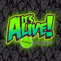 It's Alive! Horror Podcast (@itsalivepod) 's Twitter Profile