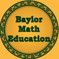 BU Math Education(@BaylorMathEd) 's Twitter Profile Photo