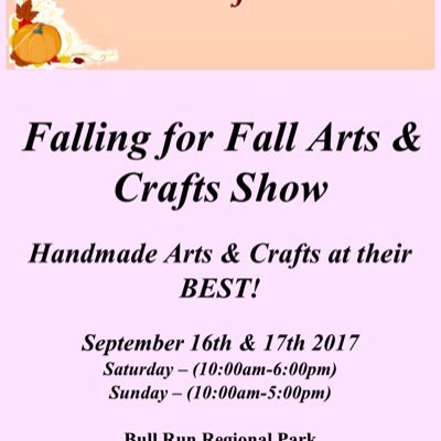 Falling for Fall Arts & Crafts Show is a new event offering some of the best handmade Arts & Crafts
in the industry by many of your favorite artist.