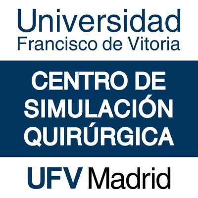 Centro de Simulación Quirúrgica UFV. Formación de grado y especializada en Anatomía,  Microcirugía y Técnicas Quirúrgicas  Avanzadas. Facultad de Medicina.