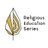 Religious Education Series
