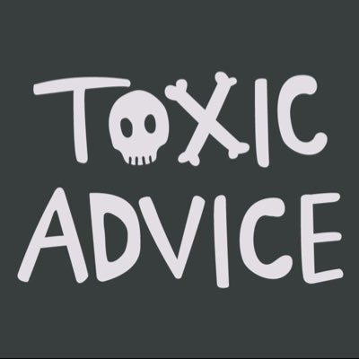 Toxic Advice Podcast Profile