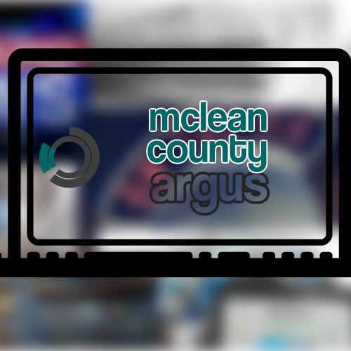 Your news connection for McLean County.