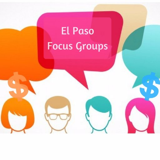 El Paso Focus Groups