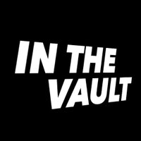 In The Vault(@InTheVaultShow) 's Twitter Profile Photo