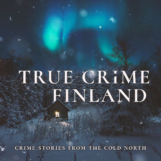 A true crime podcast about Finnish crimes and criminals straight from the land of the midnight sun.