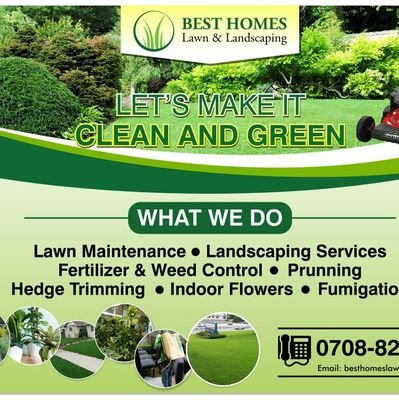 Besthomes_ke's profile picture. Welcome to BEST HOMES LAWNS & LANDSCAPING. We are a professionals in; Landscaping, Lawn maintenance, Prunning Gardening, Pest control, Fumigation etc