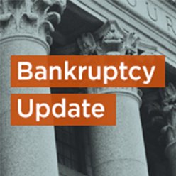 Patterson Belknap Webb & Tyler's Bankruptcy Update Blog provides current news and analysis of bankruptcy cases and developments in US and cross-border matters.