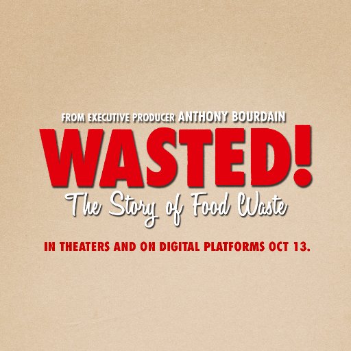 The official account of WASTED! The Story of Food Waste. Executive produced by @Bourdain. In theaters and available on digital platforms starting October 13.