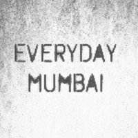 everydaymumbai (@everydaymumbai) 's Twitter Profile