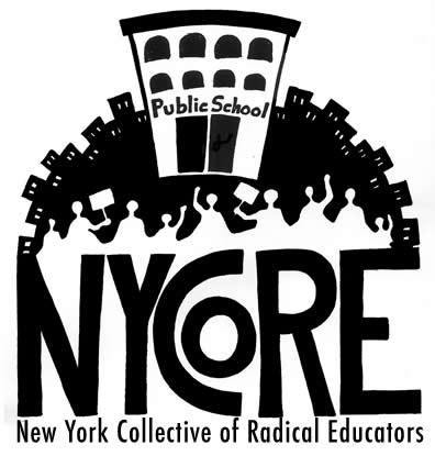 ...the struggle for justice does not end when the school bell rings. -New York Collective of Radical Educators