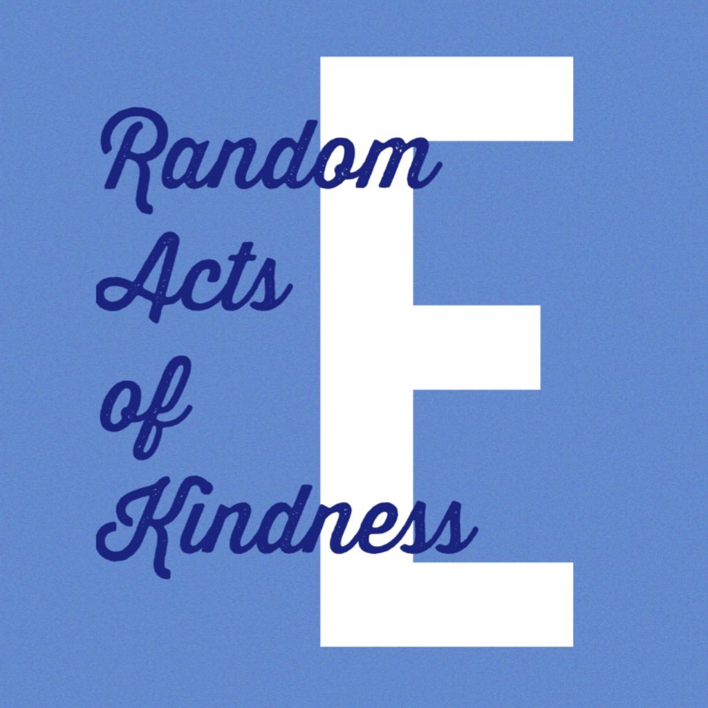 Random Acts of Kindness rakeasternhs@gmail.com