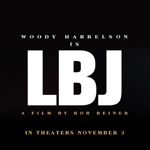 The story of U.S. President Lyndon Baines Johnson from his young days in Texas to the White House. Directed by @RobReiner. Starring @WoodyHarrelson #LBJMovie