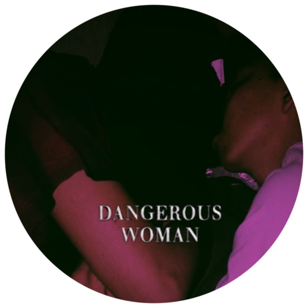 Dangerous woman