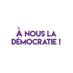 À Nous La Démocratie (@nousdemocratie) Twitter profile photo À Nous La Démocratie (@nousdemocratie) Twitter profile photo