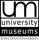 Iowa State University Museums: Brunnier Art Museum, Christian Petersen Art Museum, Farm House Museum, Art on Campus Collection, & Anderson Sculpture Garden