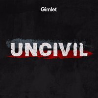 Uncivil(@uncivilshow) 's Twitter Profileg