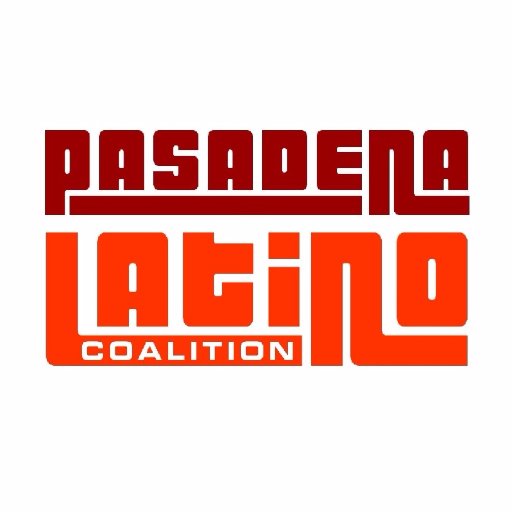 Pasadena Latino Coalition's goal is to address the Latino disparity in education, employment, health & housing that exists in the city of Pasadena.