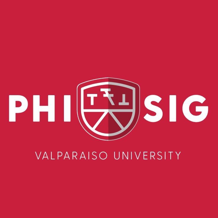 Brotherhood, Scholarship, Character ~ Phi Sigma Kappa-Phi Upsilon at Valparaiso University. Damn Proud
