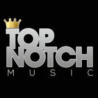 Top Notch Music(@TopNotchMusic1) 's Twitter Profile Photo