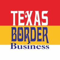 Texas Border Business(@TBBusiness) 's Twitter Profileg