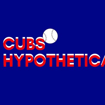This Twitter account is for the Cubs Hyptheticals Blog.
View Blog here:
https://t.co/0C98cDkQzL