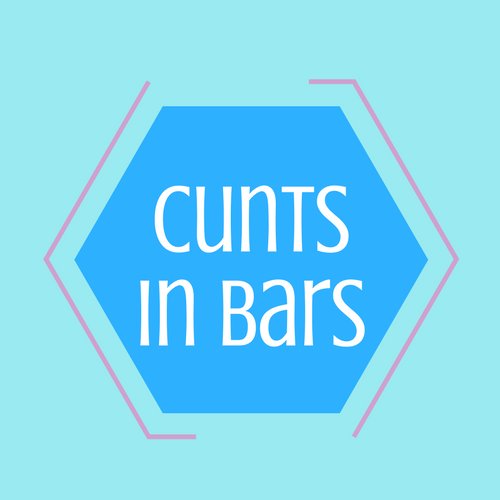 Cunts In Bars Cuntsinbars Twitter