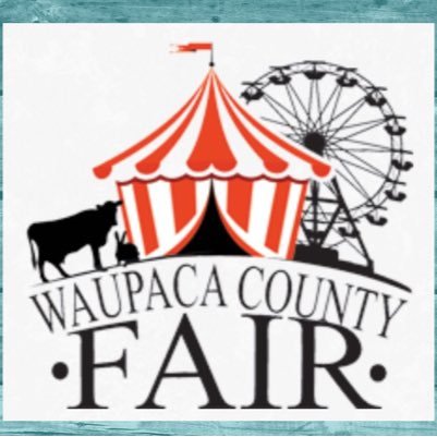 Waupaca County Fair Main Entertainment/ The Waupaca County Fair Fair Town USA Weyauwega, Wisconsin August 27th to 30th