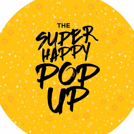 Super Happy Pop-Up @ The Barking Deer