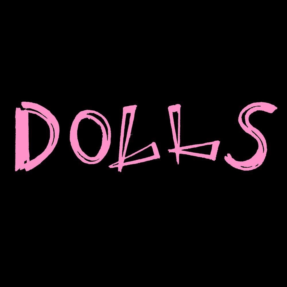 DOLLS