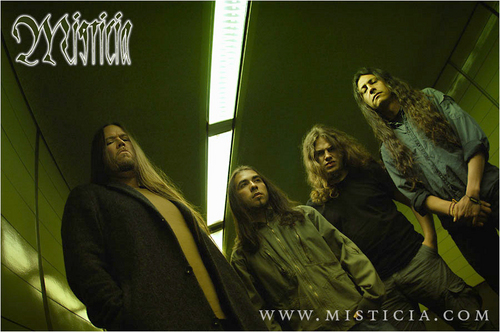 MISTICIA, the Colombian Latin-death-metal band, was created in Soacha,in 1999.It has a Mcd Welcome to utopie and Lp Sickness of the earth