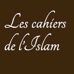 Revue d'études sur l'islam et le monde musulman/ Review devoted to islamic studies/مجلة دراسات حول الإسلام والعالم الإسلامي