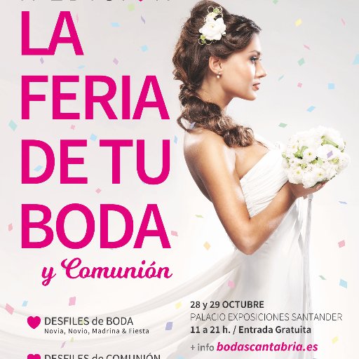 Twitter oficial de La X Feria de tu Boda y Comunión 2017 en Santander 28&29 octubre.