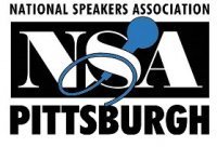 The Pittsburgh Chapter of the National Speakers Association (NSA). NSA is the leading organization for professional speakers.