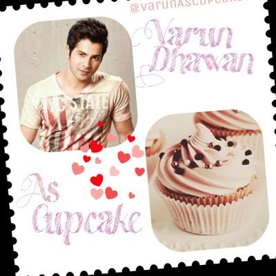 Our Idol Is Very Sweet Like Cupcakes !! That's Why We Kept The Name (VarunAsCupcakes) He Is Not Only Our Cupcake But Even Our Sweetheart ❤