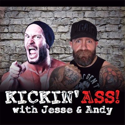 Jesse & Andy bring the travels of pro wrestling and music together! Add those 2 ingredients w/some movie talk, food and exercise and you're Kickin Ass !!