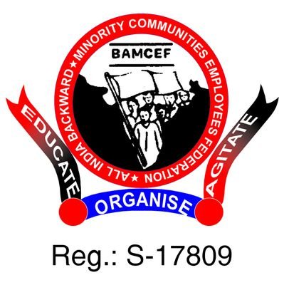 This is an official account of BAMCEF - The All India Backward(OBC, SC, ST) And Minorities Employees Federation.
