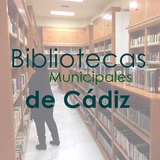 Red de Bibliotecas Municipales de Cádiz. Lugar de encuentro con la lectura y con la información📚