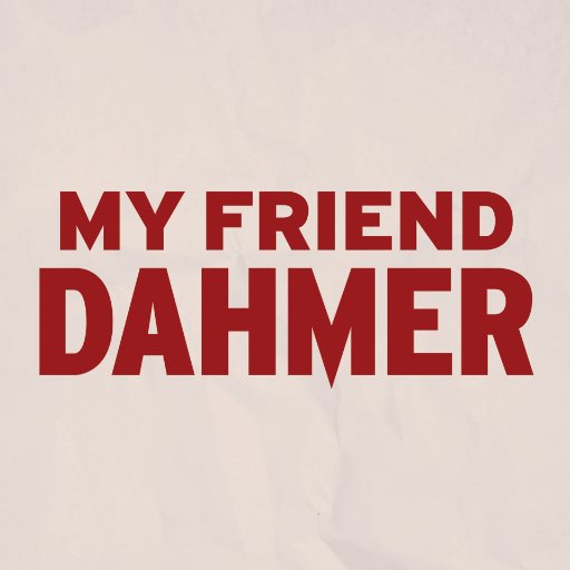 My Friend Dahmer