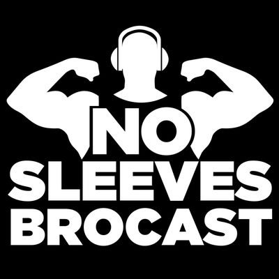 Catch the podcast on podbean, stitcher, google play, iTunes, and the no sleeves brocast on Facebook and Instagram. We rep all things bro.