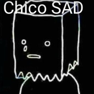 Chico SAD (@ChicoSAD8) / X