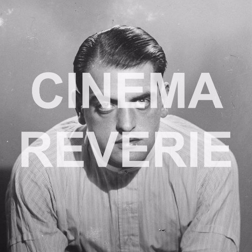 cinema_reverie's profile picture. Here’s to us who revere the films we see and to those that have films in their own reverie. May we find the films that we’ve lost in our own mind.