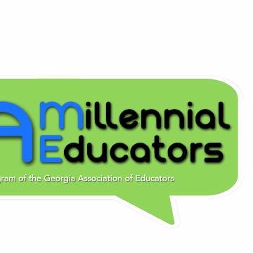 Georgia Association of Millennial Educators. A Georgia Association of Educators Caucus. An Affiliate of NEA(National Education Association)