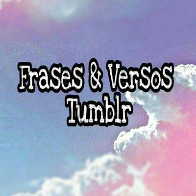 Seja bem vindos a Frases&Versos Tumblr, aqui vocês irão encontrar frases de músicas, de livros, de séries e muitas outras. Irão também encontrar indiretas. Bjs